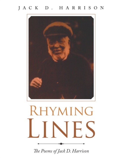 Rhyming Lines : The Poems of Jack D. Harrison, EPUB eBook