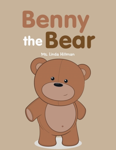 Benny the Bear, Paperback / softback Book