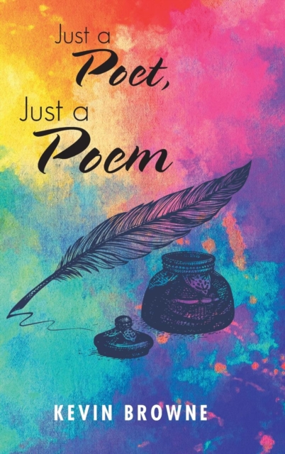 Just a Poet, Just a Poem, Hardback Book