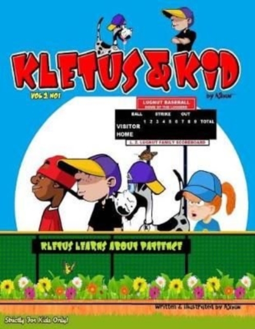 Kletus & Kid : Kletus Learns About Patience, Paperback / softback Book