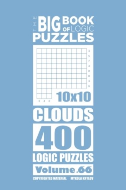 The Big Book of Logic Puzzles - Clouds 400 Logic (Volume 66), Paperback / softback Book