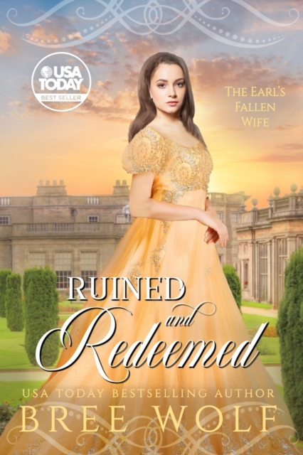 Ruined & Redeemed : The Earl's Fallen Wife, Paperback / softback Book
