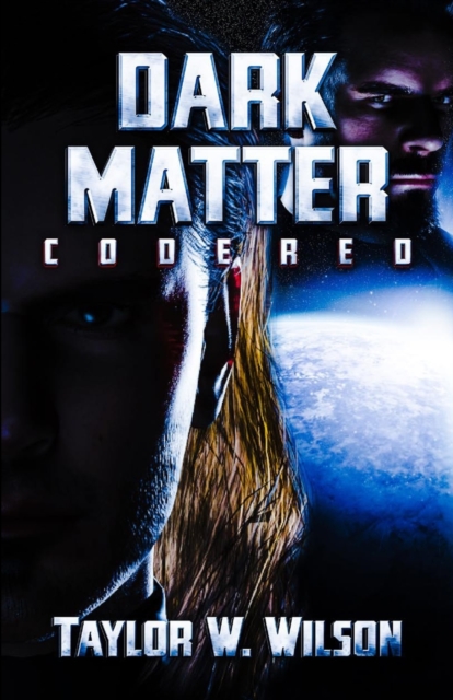 Dark Matter : Code Red, Paperback / softback Book