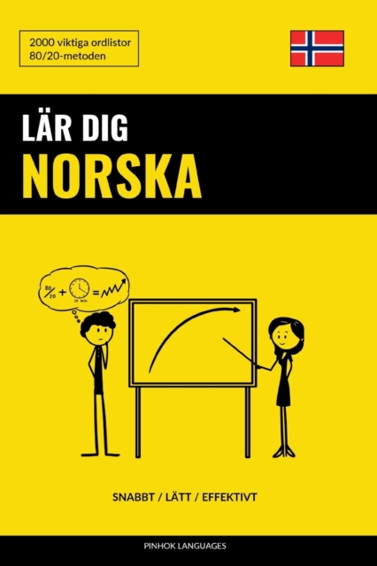 Lar dig Norska - Snabbt / Latt / Effektivt : 2000 viktiga ordlistor, Paperback / softback Book