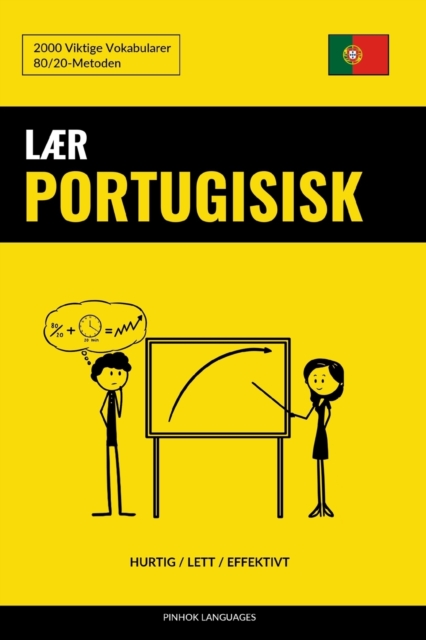 Lær Portugisisk - Hurtig / Lett / Effektivt : 2000 Viktige Vokabularer, Paperback / softback Book