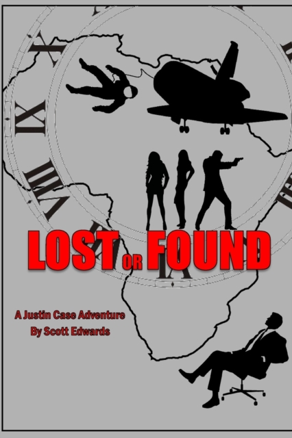 Lost or Found : A Justin Case Adventure, Paperback / softback Book