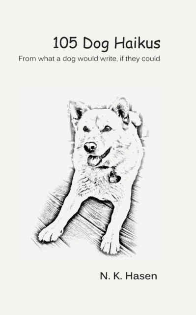 105 Dog Haikus, Paperback / softback Book