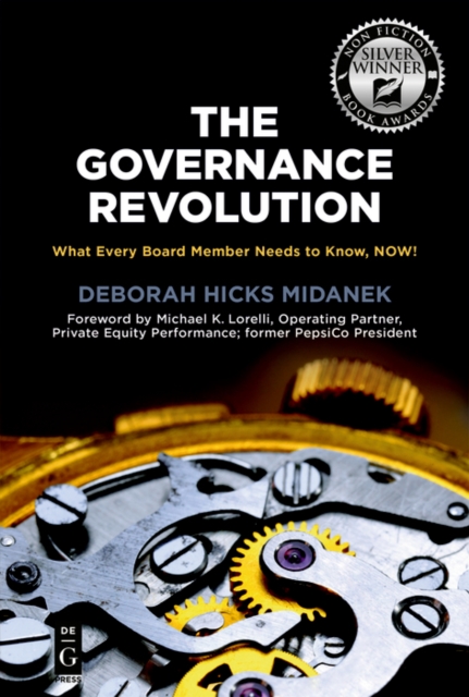 The Governance Revolution : What Every Board Member Needs to Know, NOW!, PDF eBook