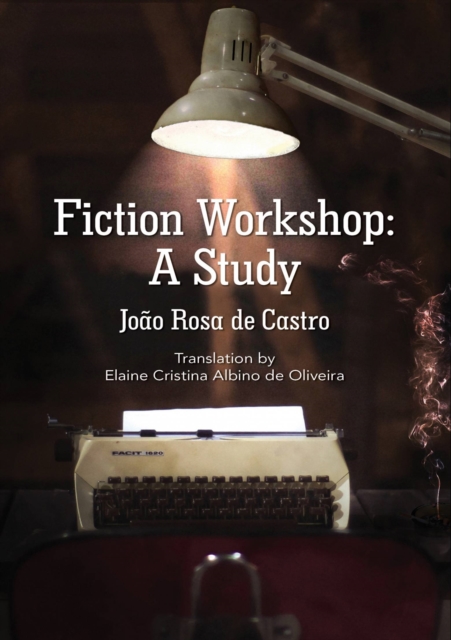 Fiction Workshop: A Study, EPUB eBook