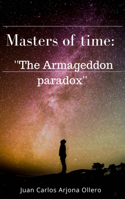Masters of time: ''The Armageddon paradox'', EPUB eBook