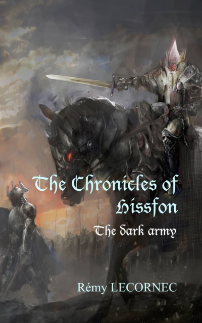 The Chronicles of Hissfon, The dark army, EPUB eBook