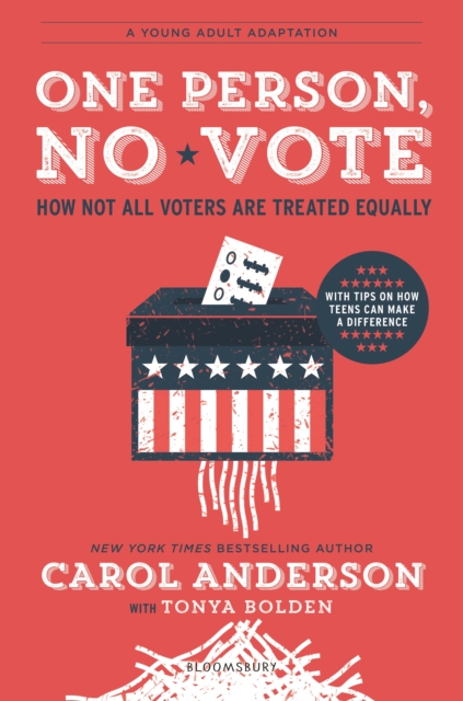 One Person, No Vote (YA edition) : How Not All Voters Are Treated Equally, EPUB eBook
