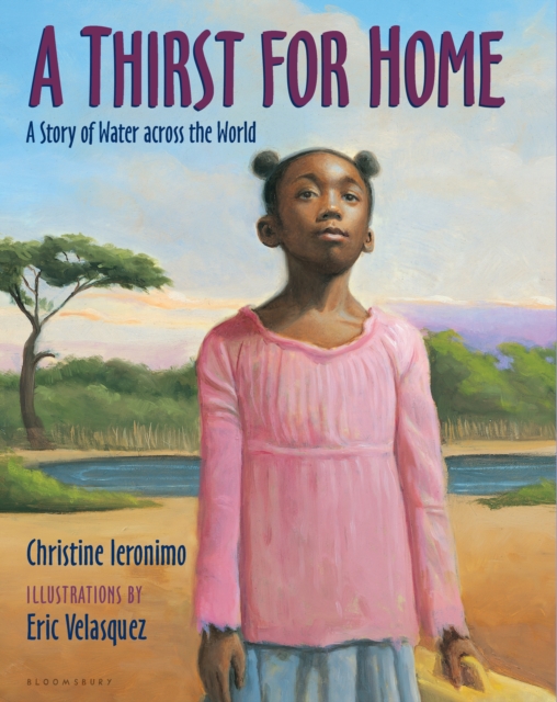 A Thirst for Home : A Story of Water across the World, EPUB eBook
