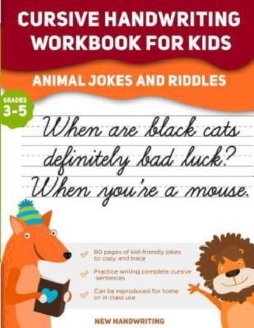 Cursive Handwriting Workbook for Kids : Animal Jokes and Riddles, Paperback / softback Book