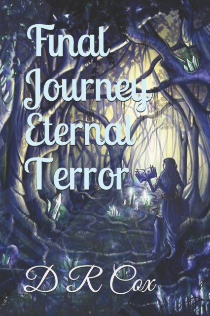 Final Journey Eternal Terror, Paperback / softback Book