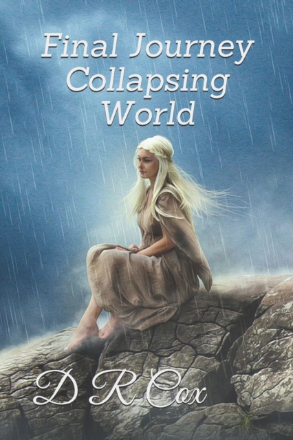 Final Journey Collapsing World, Paperback / softback Book