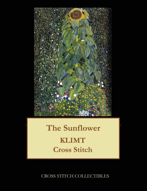 The Sunflower : Gustav Klimt cross stitch pattern, Paperback / softback Book