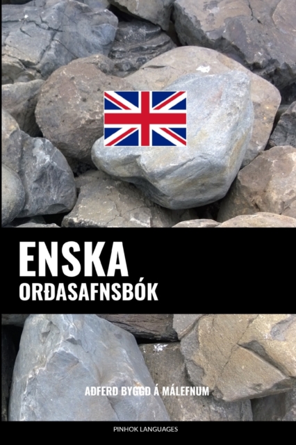 Enska Ordasafnsbok : Adferd Byggd a Malefnum, Paperback / softback Book