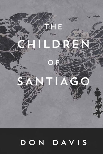 The Children of Santiago, Paperback / softback Book