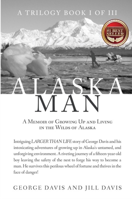 Alaska Man, Paperback / softback Book