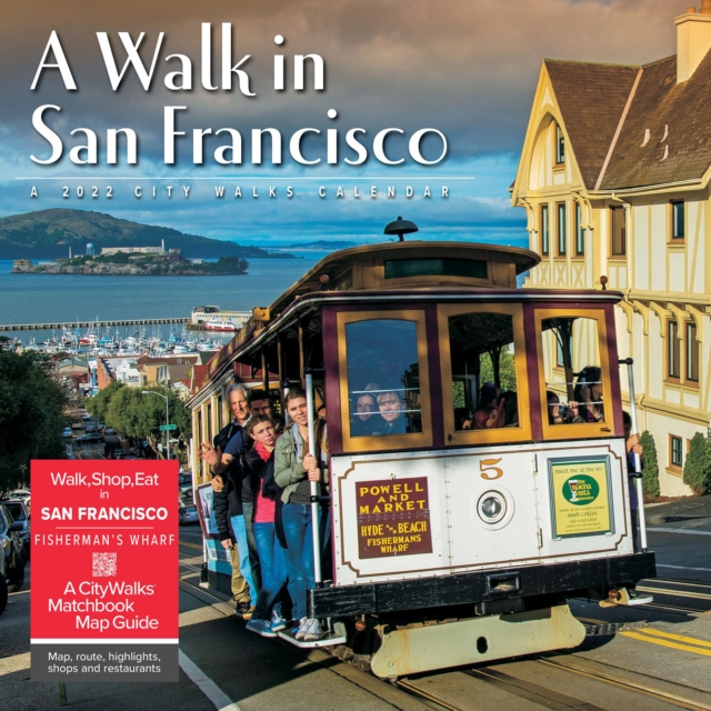 A Walk in San Francisco 2022 Wall Calendar, Calendar Book