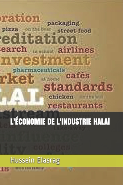 L'ECONOMIE DE L'INDUSTRIE HALAl, Paperback / softback Book