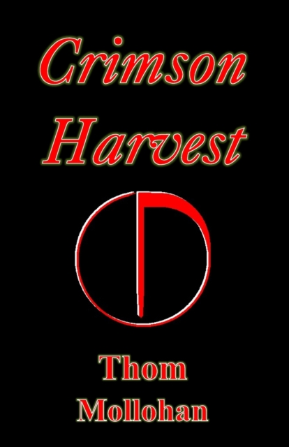Crimson Harvest, Paperback / softback Book