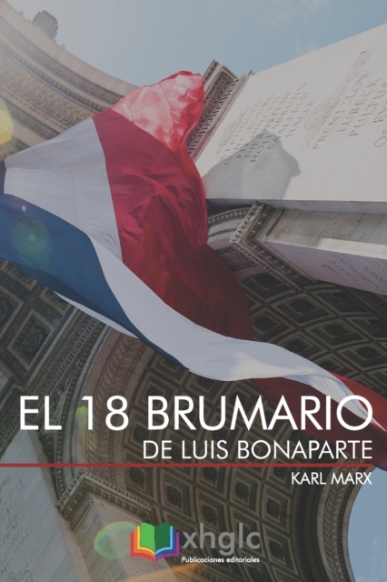 El 18 Brumario de Luis Bonaparte, Paperback Book