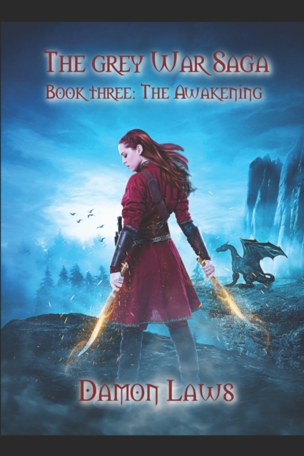 The Grey War Saga : Book Three: The Awakening, Paperback / softback Book