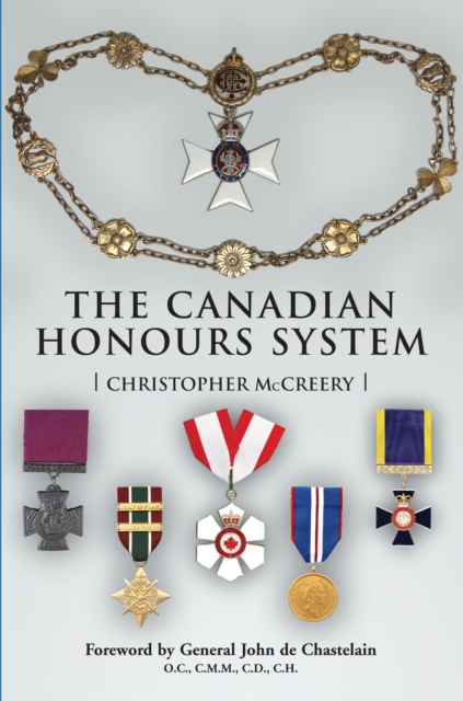 The Canadian Honours System, Hardback Book