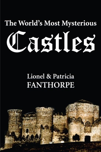 The World's Most Mysterious Castles, Paperback / softback Book