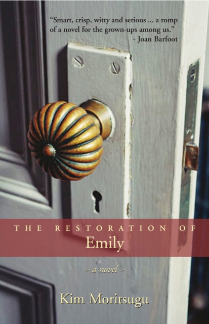 The Restoration of Emily, Paperback / softback Book