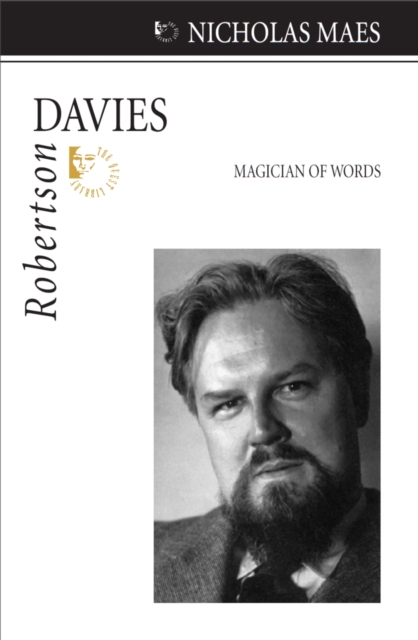 Robertson Davies : Magician of Words, Paperback / softback Book