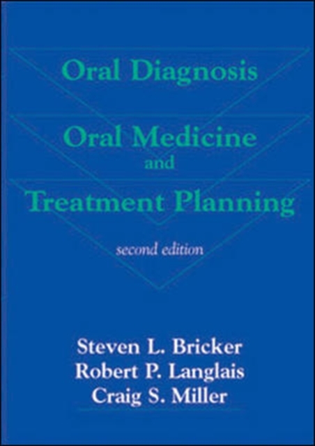 Oral Diagnosis, Oral Medicine & Treatment, Paperback / softback Book