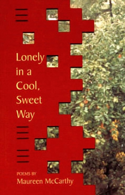 Lonely in a Cool, Sweet Way, Paperback / softback Book