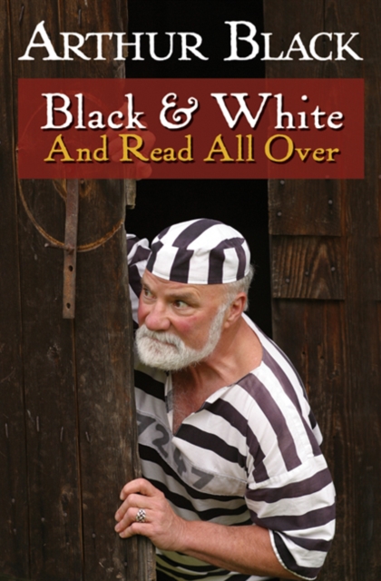 Black & White & Read All Over, Hardback Book