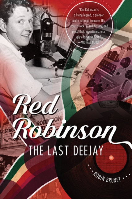 Red Robinson : The Last Deejay, EPUB eBook