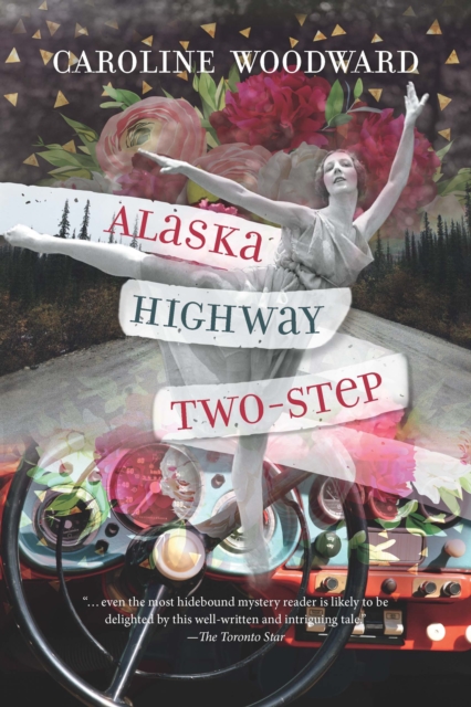 Alaska Highway Two-Step, Paperback / softback Book