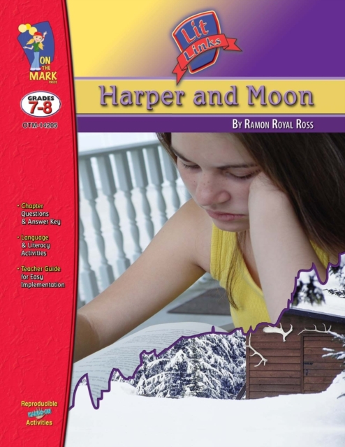 Harper & Moon, by Ramon Royal Ross Lit Link Grades 7-8, Paperback / softback Book