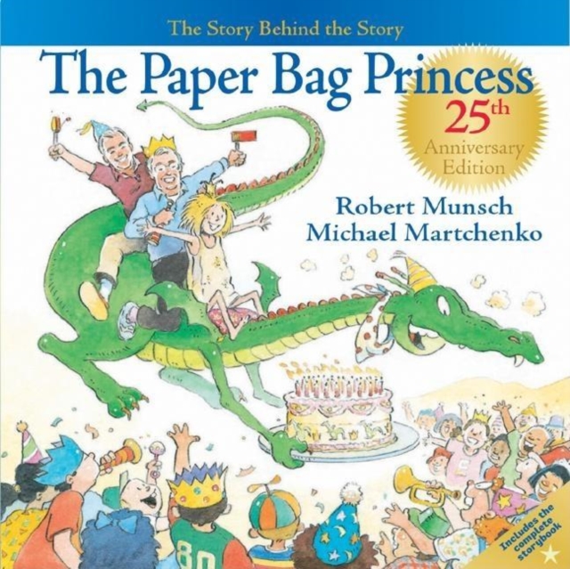 The Paper Bag Princess 25th Anniversary Edition, Hardback Book