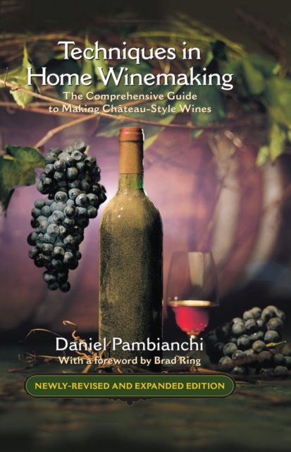 Techniques in Home Winemaking, Hardback Book
