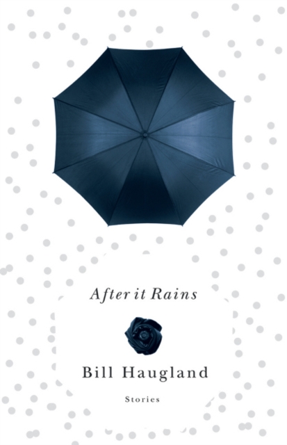After It Rains : Short Stories, Paperback / softback Book
