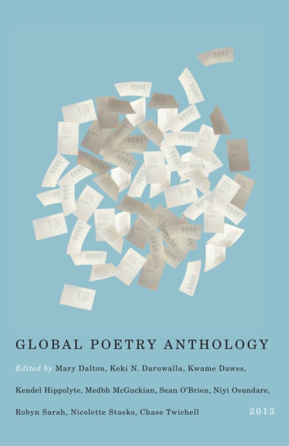 Global Poetry Anthology : 2013, Paperback / softback Book
