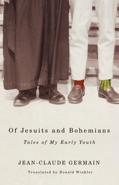 Of Jesuits and Bohemians : Tales of My Early Youth, Paperback / softback Book