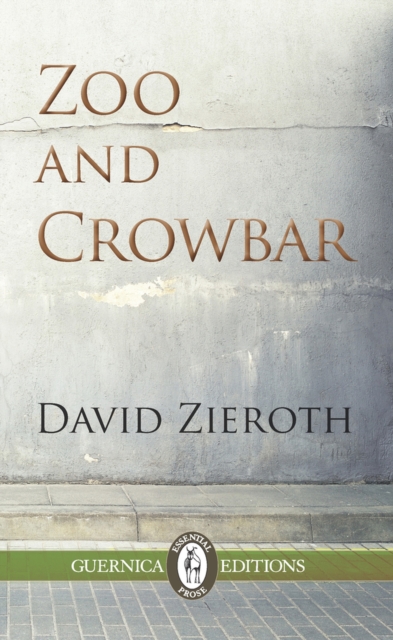 Zoo and Crowbar Volume 109, Paperback / softback Book