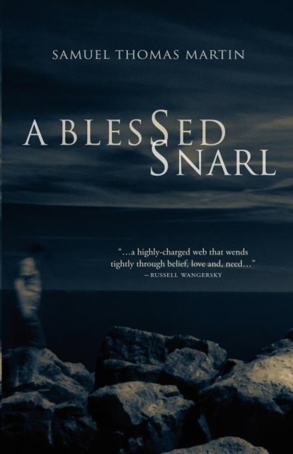 A Blessed Snarl, Paperback Book