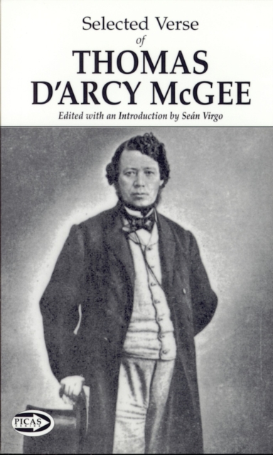 Selected Verse of Thomas D'Arcy McGee, Paperback / softback Book
