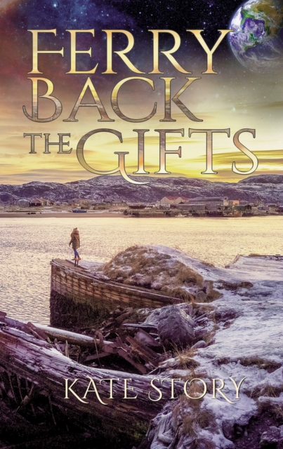 Ferry Back the Gifts, Paperback / softback Book