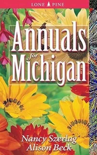 Annuals for Michigan, Paperback / softback Book