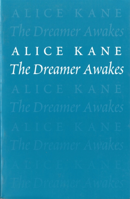 The Dreamer Awakes, Paperback / softback Book
